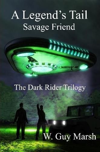 Cover image for A Legend's Tail - Savage Friend - The Dark Rider Trilogy