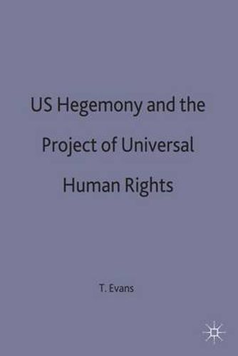 US Hegemony and the Project of Universal Human Rights