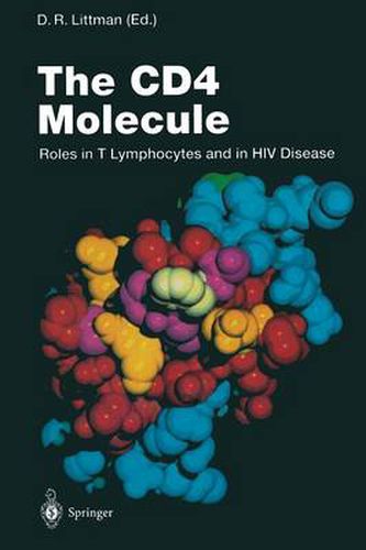 Cover image for The CD4 Molecule: Roles in T Lymphocytes and in HIV Disease