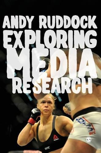 Cover image for Exploring Media Research: Theories, Practice, and Purpose