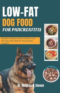 Cover image for Low Fat Dog Food for Pancreatitis