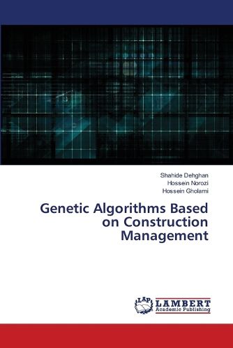 Cover image for Genetic Algorithms Based on Construction Management