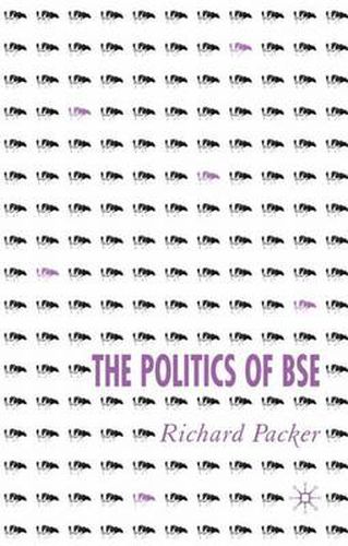 Cover image for The Politics of BSE