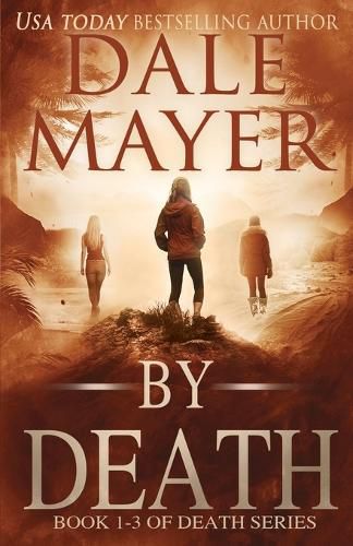 Cover image for By Death: Books 1-3