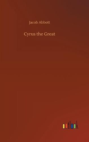 Cover image for Cyrus the Great