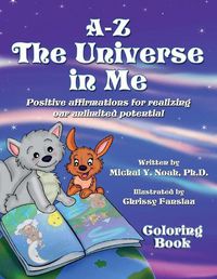 Cover image for A-Z the Universe in me Coloring Book