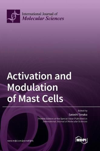 Cover image for Activation and Modulation of Mast Cells