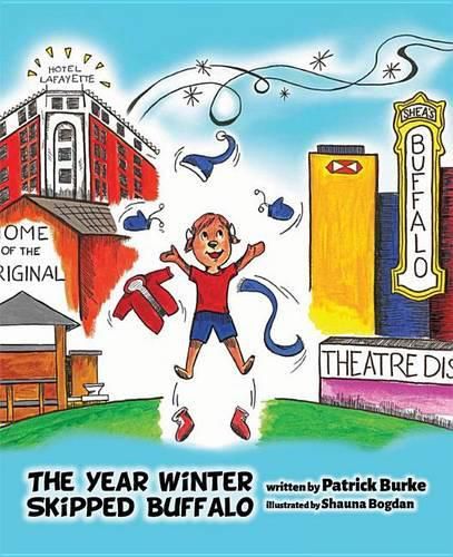 Cover image for The Year Winter Skipped Buffalo