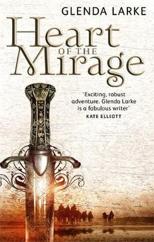 Heart Of The Mirage: Book One of The Mirage Makers