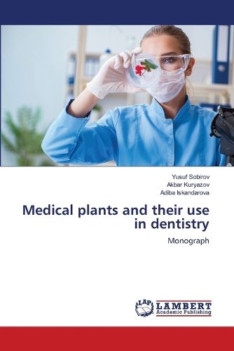 Cover image for Medical plants and their use in dentistry