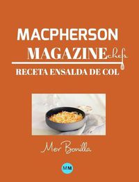 Cover image for Macpherson Magazine Chef's - Receta Ensalada de col