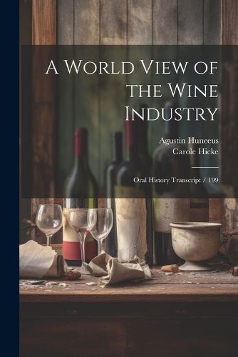 Cover image for A World View of the Wine Industry