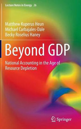 Cover image for Beyond GDP: National Accounting in the Age of Resource Depletion