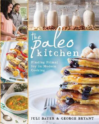 Cover image for The Paleo Kitchen: Finding Primal Joy in Modern Cooking