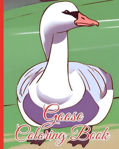 Goose Coloring Book