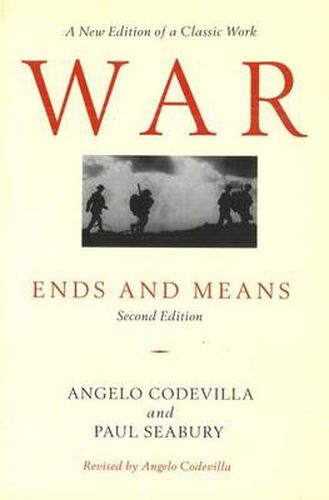 Cover image for War: Ends and Means