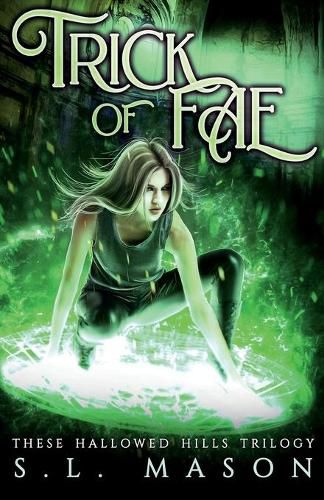 Cover image for Trick of Fae: It's a contest with one rule: compete to live. New Adult Urban Fantasy - Fairy Tale Nursery Rhyme Retelling