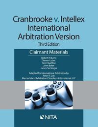 Cover image for Cranbrooke V. Intellex, International Arbitration Version: Claimant Materials