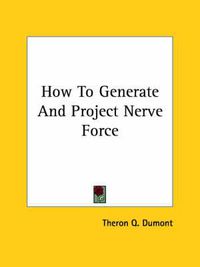 Cover image for How to Generate and Project Nerve Force