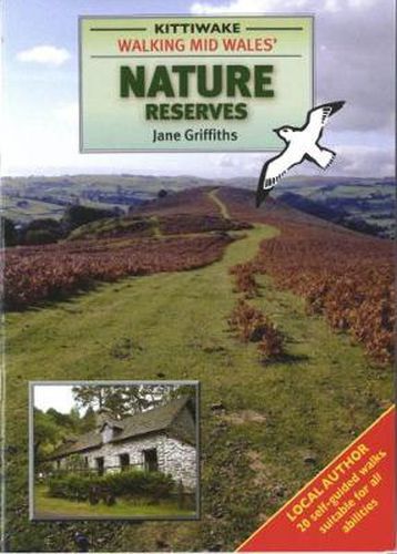 Cover image for Walking Mid Wales' Nature Reserves