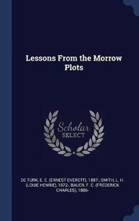 Cover image for Lessons from the Morrow Plots