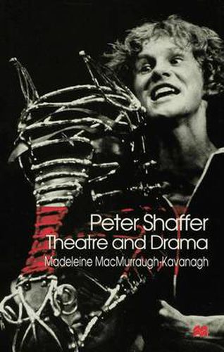 Peter Shaffer: Theatre and Drama