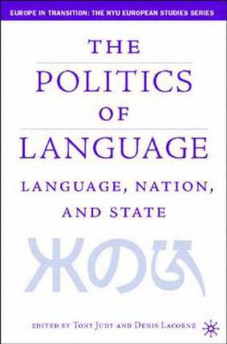 Cover image for Language, Nation and State: Identity Politics in a Multilingual Age