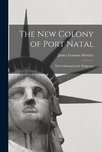 Cover image for The New Colony of Port Natal
