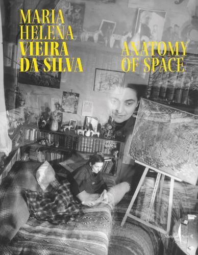 Cover image for Maria Helena Vieira da Silva: Anatomy of Space