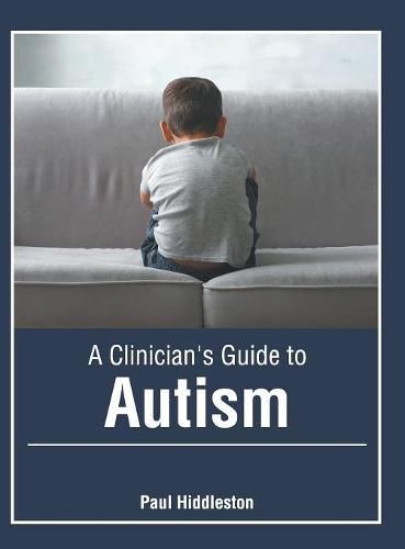 Cover image for A Clinician's Guide to Autism