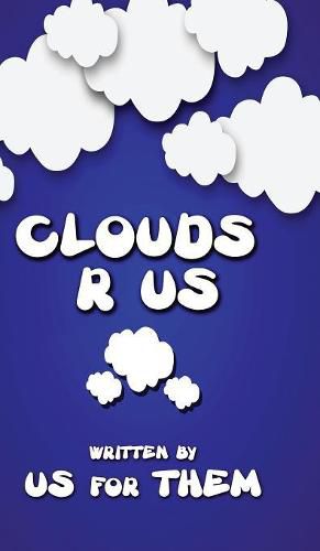 Cover image for Clouds R Us