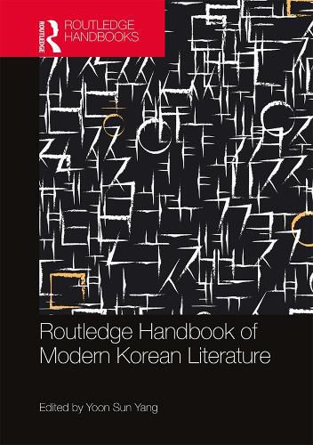 Cover image for Routledge Handbook of Modern Korean Literature