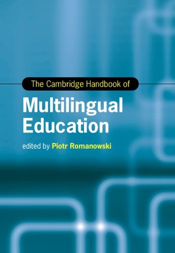 Cover image for The Cambridge Handbook of Multilingual Education