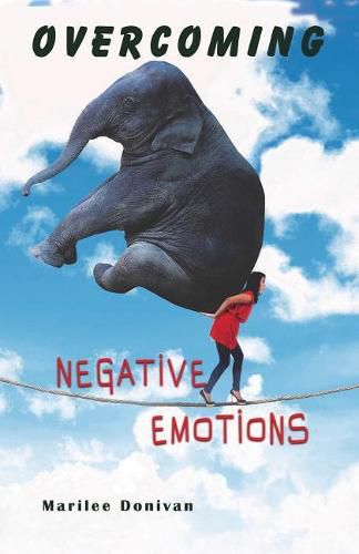 Cover image for Overcoming Negative Emotions