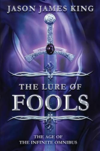 Cover image for The Lure of Fools: The Age of the Infinite Omnibus