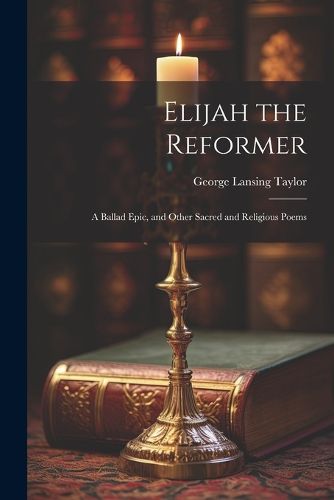 Elijah the Reformer