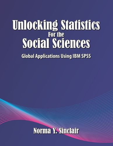 Cover image for Unlocking Statistics for the Social Sciences