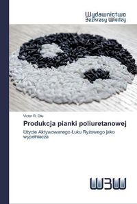 Cover image for Produkcja pianki poliuretanowej