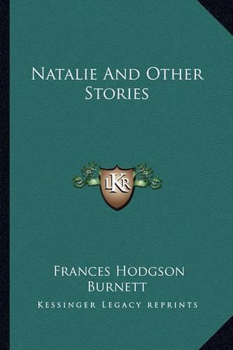 Cover image for Natalie and Other Stories Natalie and Other Stories