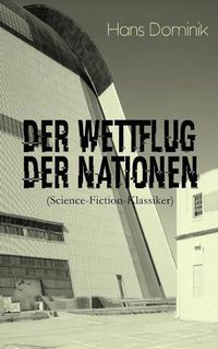 Cover image for Der Wettflug der Nationen (Science-Fiction-Klassiker)