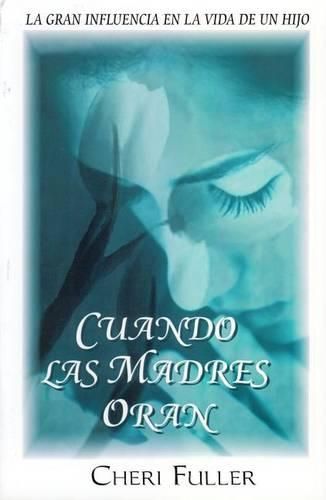 Cover image for Cuando las Madres Oran