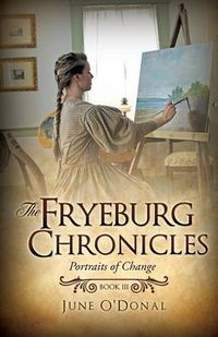 Cover image for The Fryeburg Chronicles Book III