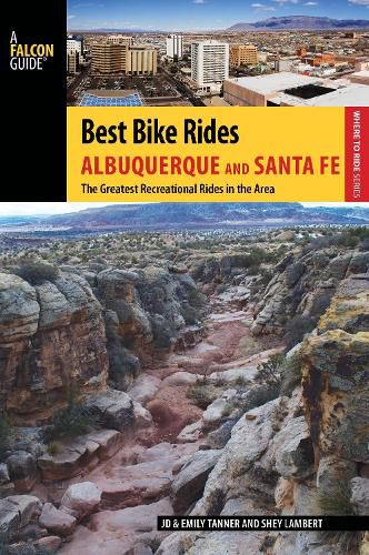 Best Bike Rides Albuquerque and Santa Fe: The Greatest Recreational Rides in the Area