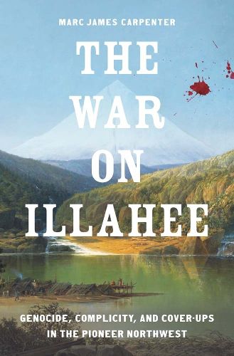 Cover image for The War on Illahee