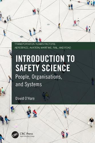 Cover image for Introduction to Safety Science: People, Organisations, and Systems
