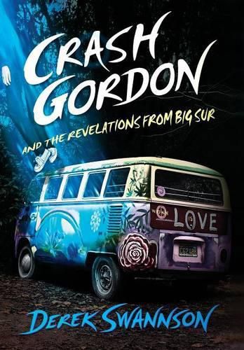 Cover image for Crash Gordon and the Revelations from Big Sur