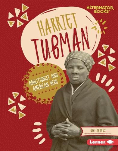 Cover image for Harriet Tubman: Abolitionist and American Hero