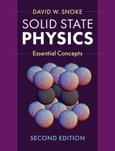 Cover image for Solid State Physics: Essential Concepts