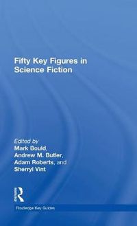 Cover image for Fifty Key Figures in Science Fiction