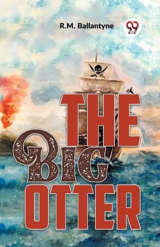 Cover image for The Big Otter